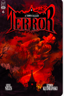 A Town Called Terror #6 by Steve Niles