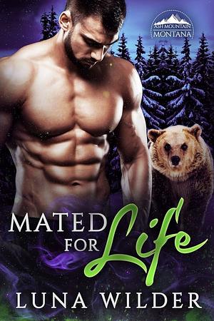 Mated For Life by Luna Wilder