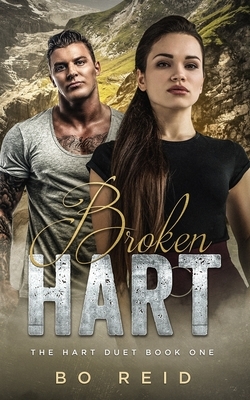 Broken Hart: The Hart Duet Book One by Bo Reid