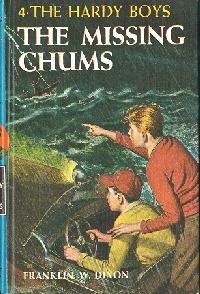 The Missing Chums by Franklin W. Dixon