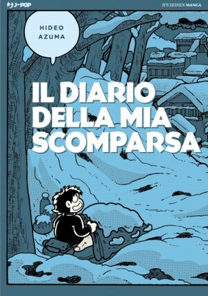 Il diario della mia scomparsa by Hideo Azuma