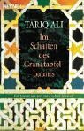 Im Schatten des Granatapfelbaums by Tariq Ali, Margarete Längsfeld