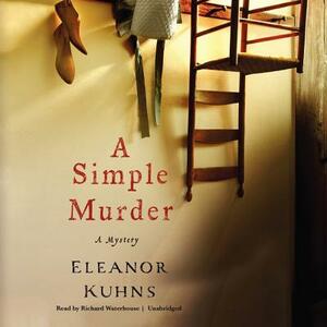 A Simple Murder by Eleanor Kuhns