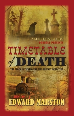 Timetable of Death by Edward Marston