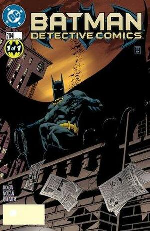 Detective Comics (1937-2011) #704 by Chuck Dixon