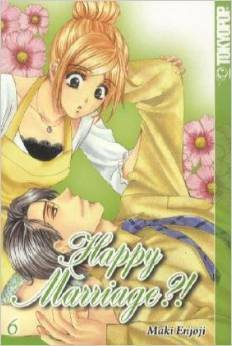 Happy Marriage ?! 6 by Maki Enjōji