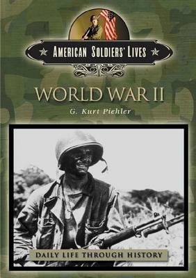 World War II by G. Kurt Piehler