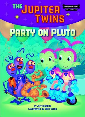 Party on Pluto (Book 4) by Jeff Dinardo