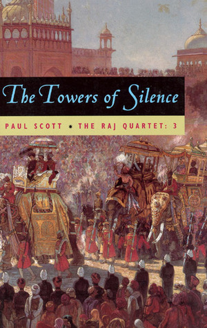 The Towers of Silence by Paul Scott