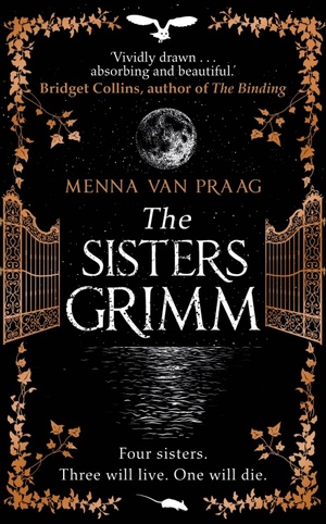 The Sisters Grimm by Menna van Praag