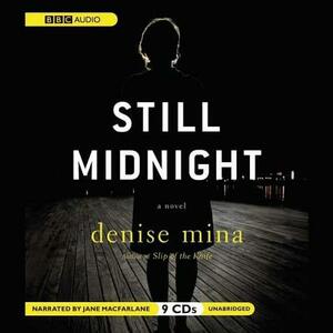 Still Midnight by Denise Mina