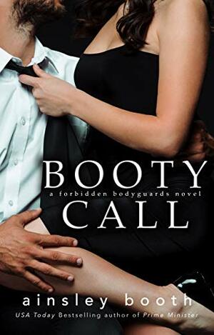 Booty Call by Ainsley Booth