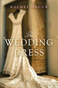 The Wedding Dress by Rachel Hauck