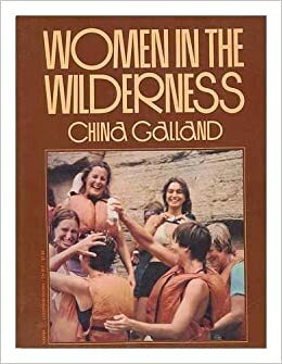 Women in the Wilderness by China Galland