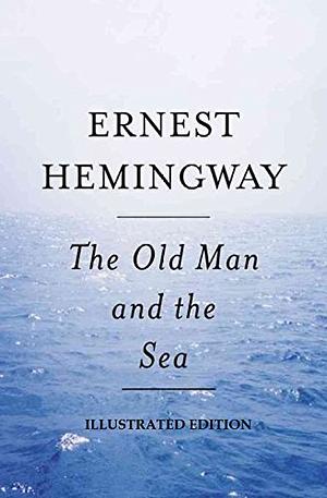 The Old Man and the Sea by Ernest Hemingway