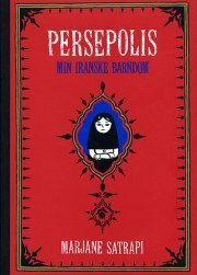 Persepolis: Min iranske barndom by Julie Paludan-Müller, Marjane Satrapi