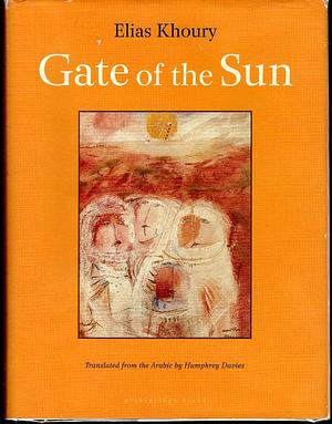 Gate of the Sun by Elias Khoury
