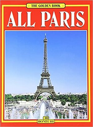 Golden Book Of All Of Paris by Giovanna Magi