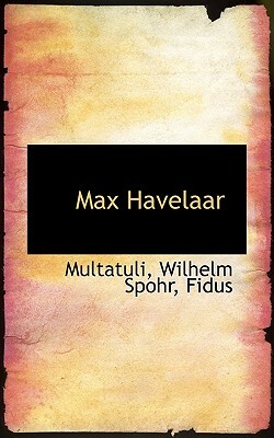 Max Havelaar by Multatuli