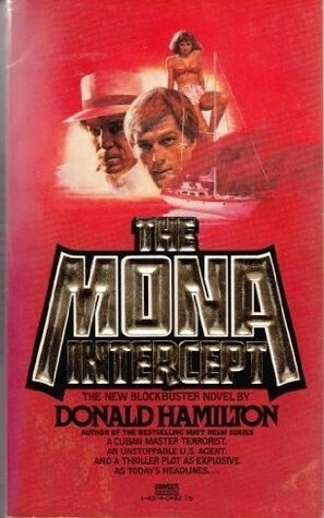 The Mona Intercept by Donald Hamilton