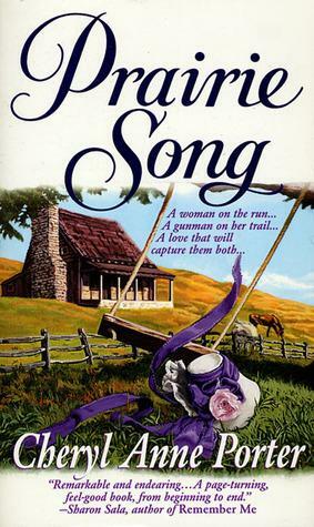 Prairie Song by Cheryl Anne Porter