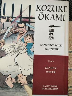 Samotny wilk i szczenię, tom 5 Czarny wiatr by Kazuo Koike, Dana Lewis, Goseki Kojima