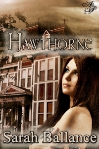 Hawthorne by Sarah Ballance