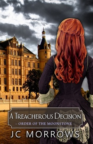 A Treacherous Decision by J.C. Morrows