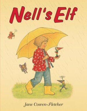 Nell's Elf by Jane Cowen-Fletcher