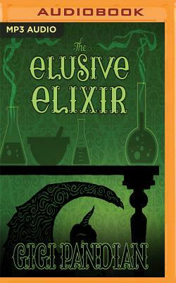 Elusive Elixir by Gigi Pandian
