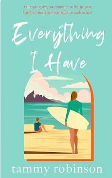 Everything I Have by Tammy Robinson