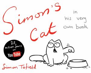 Simon's Cat by Simon Tofield