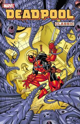 Deadpool Classic - Volume 4 by Walter McDaniel