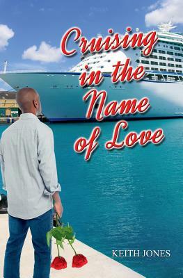 Cruising In The Name Of Love by Keith Jones
