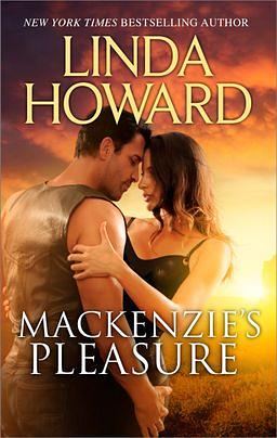 Mackenzie's Pleasure by Linda Howard