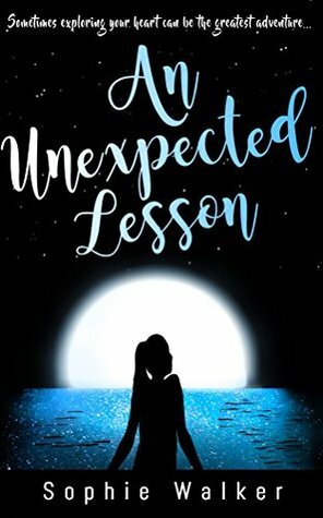 An Unexpected Lesson (The Unexpected Book 1) by Sophie Walker