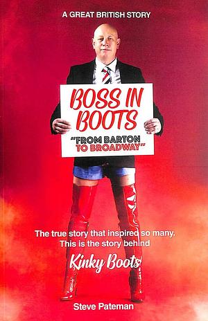 Boss In Boots by Steve Pateman