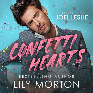 Confetti Hearts by Lily Morton