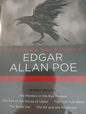 The Complete Tales  Poems of Edgar Allan Poe: Works include: The Murders in the Rue Morgue; The Fall of the House of Usher; The Tell-Tale Heart; The Black Cat; The Pit and the Pendulum by Edgar Allan Poe