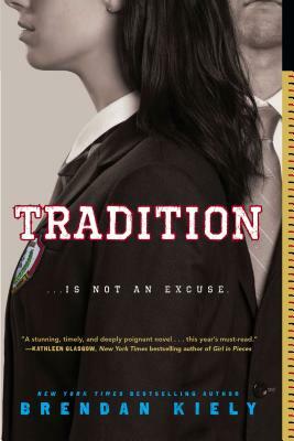 Tradition by Brendan Kiely