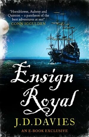 Ensign Royal by J.D. Davies