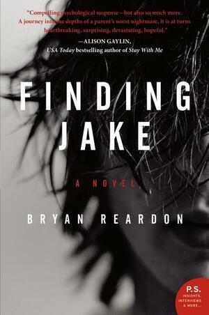 Finding Jake by Bryan Reardon