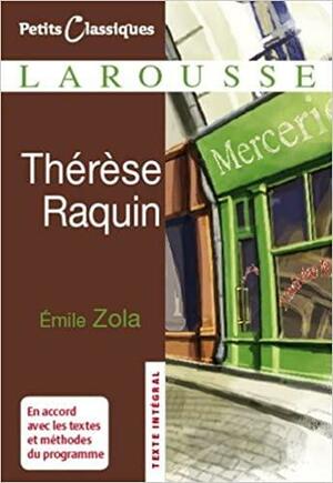 Thérèse Raquin: roman by Émile Zola