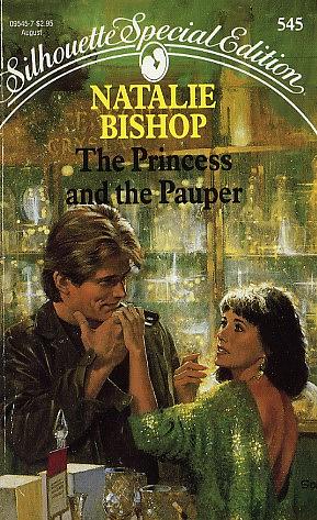The Princess and the Pauper by Natalie Bishop