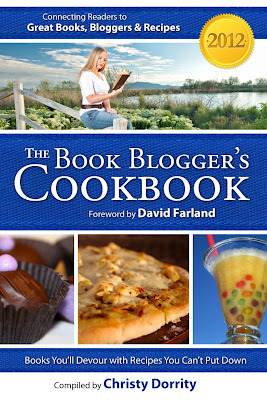 The 2012 Book Blogger's Cookbook  by Christy Dorrity, David Farland, Devon Dorrity, Jason Morrison