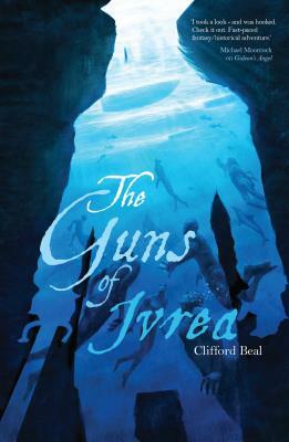 The Guns of Ivrea by Clifford Beal