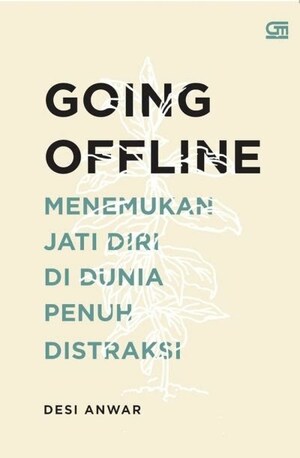 Going Offline by Desi Anwar