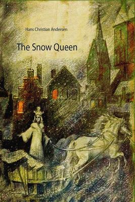 The Snow Queen by Hans Christian Andersen