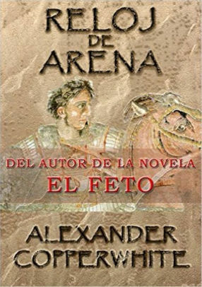 Reloj de arena: Y otros relatos by Alexander Copperwhite