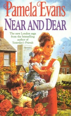 Near And Dear by Pamela Evans